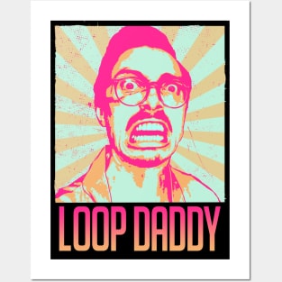 loop daddy (negative) Posters and Art